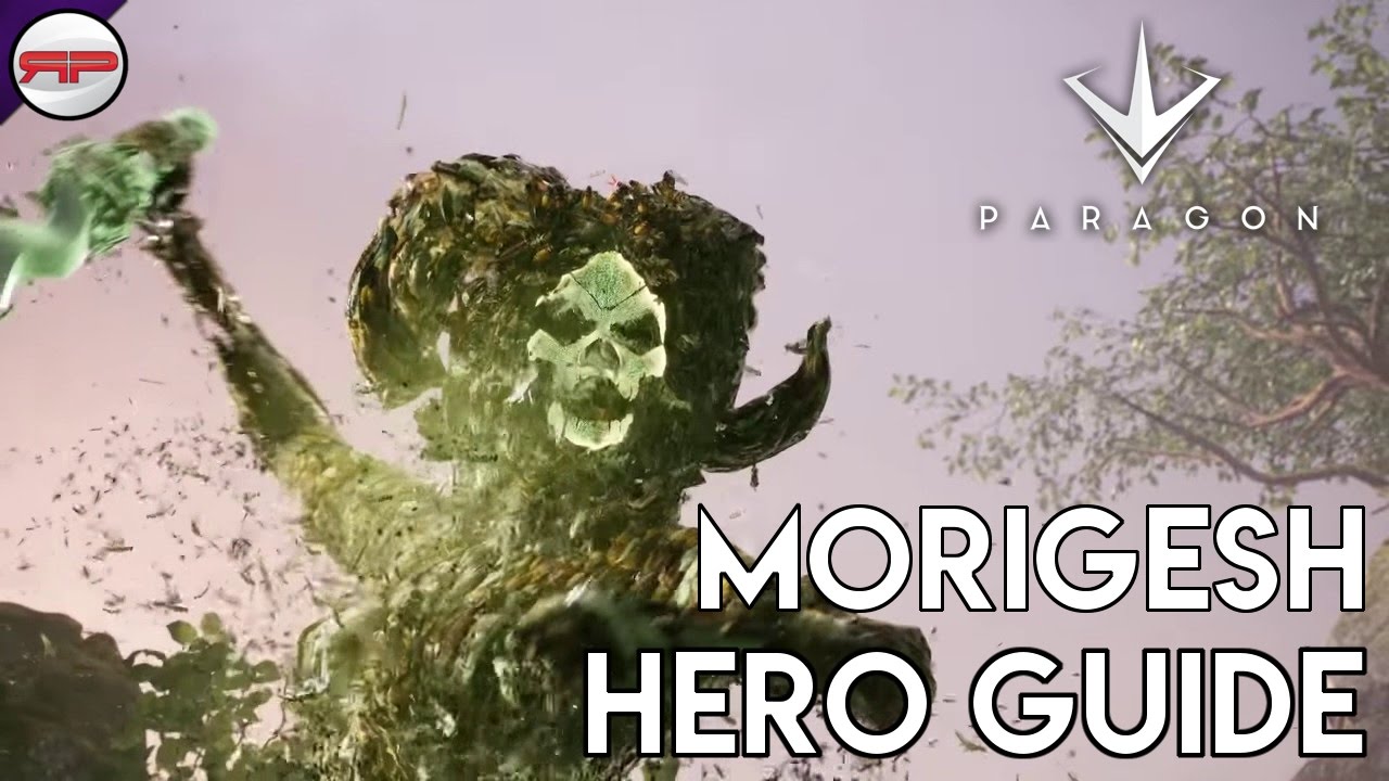 Morigesh 'The Skogsra' Build | Paragon Hero Guide