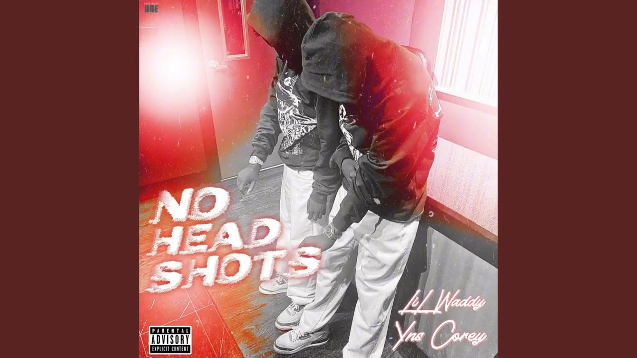No Headshots (feat. Yns Corey)