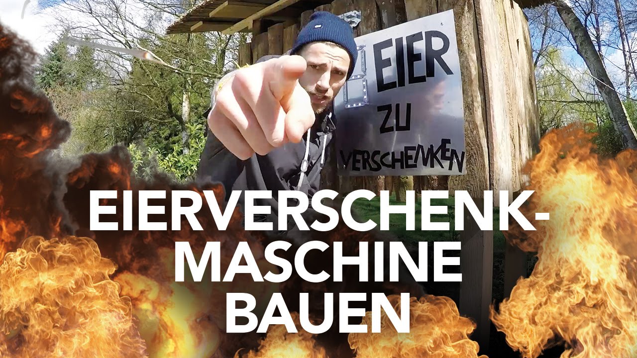 Eierverschenkmaschine bauen - Heimwerkerking Fynn Kliemann