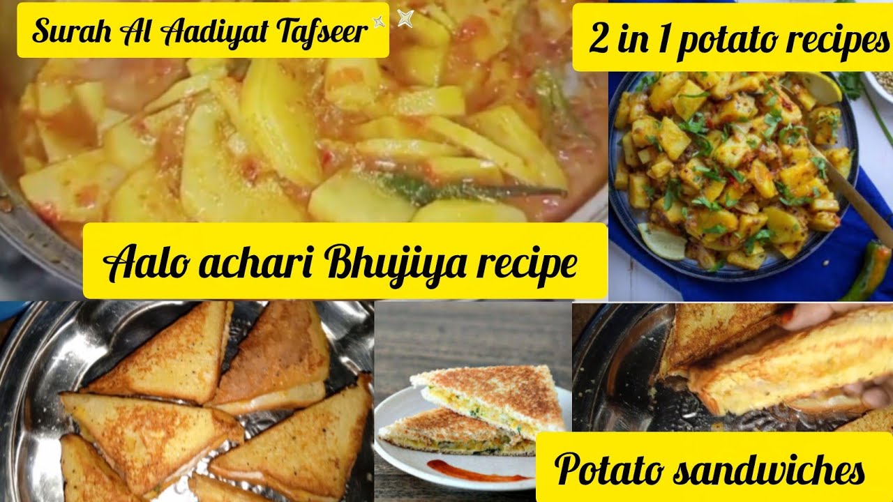 Double the Flavor: 2 Potato Recipes You Must Try || Surah Al Aadiyat explained 