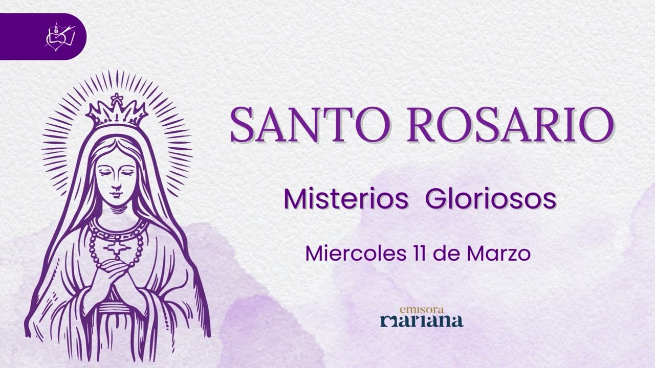 💜 Santo Rosario | Misterios Gloriosos | Miércoles de San José | Cuaresma
