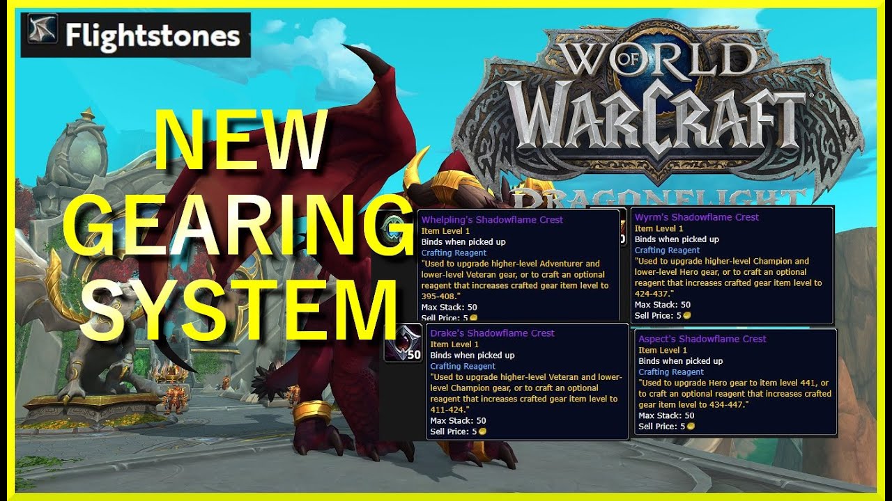 New Gearing System In 10.1 Explained | WoW Dragonflight