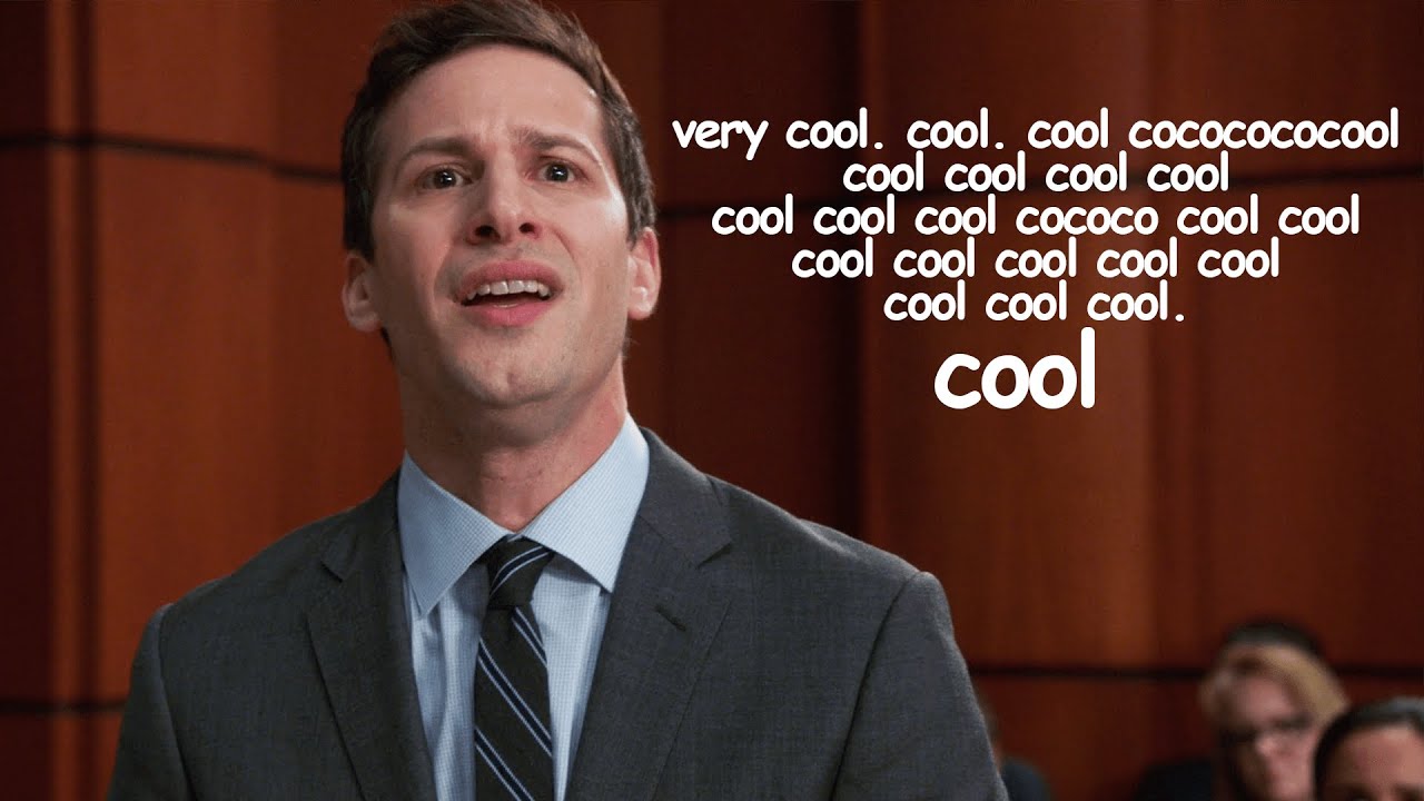 cool cool cool no doubt no doubt no doubt | Brooklyn Nine-Nine | Comedy Bites