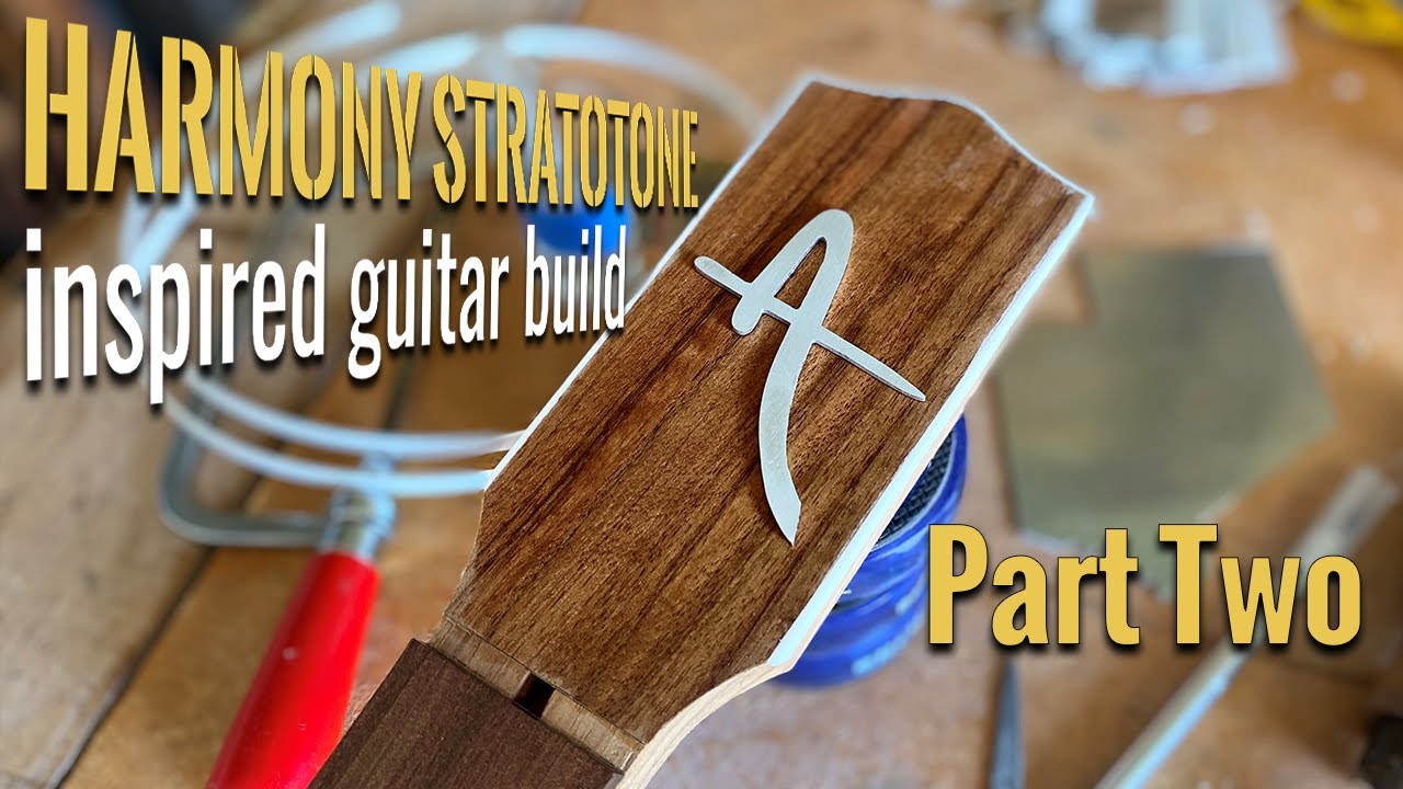 Harmony Stratotone inspired guitar build - Part Two