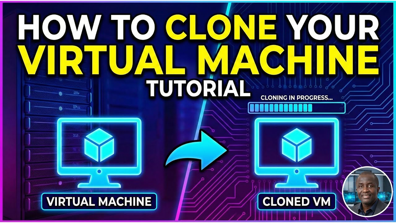 How to Clone a Virtual Machine | Full Step-by-Step Guide