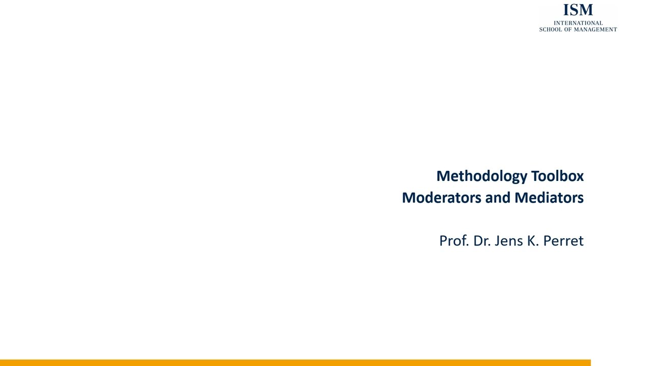 Methodology Toolbox - Moderators and Mediators