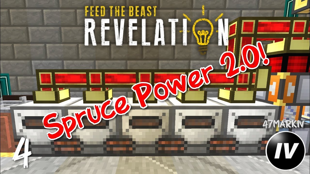 FTB Revelation - Ep 4 - Spruce Power 2.0