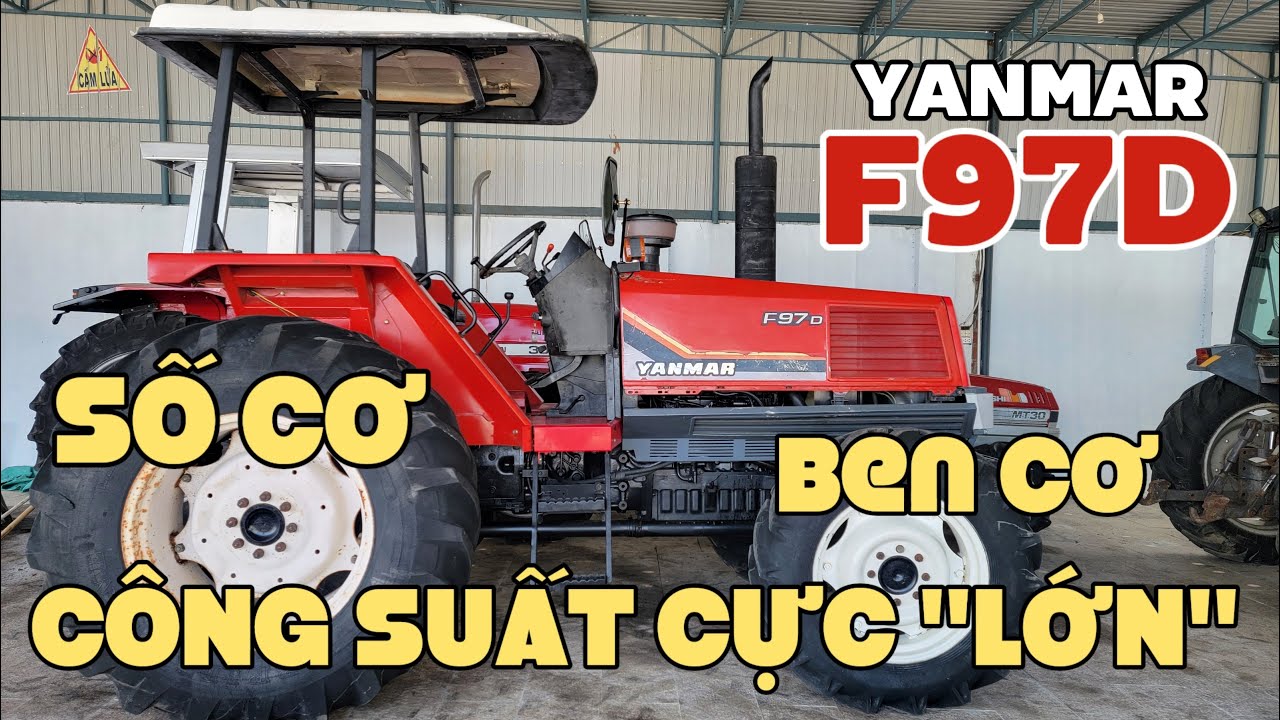 YANMAR F97D - số cơ, ben cơ, đ/cơ 4 máy, CÔNG SUẤT LỚN, HÀNG KHỦNG! Máy Cày Đức Đạt. ĐT 0986.782.167