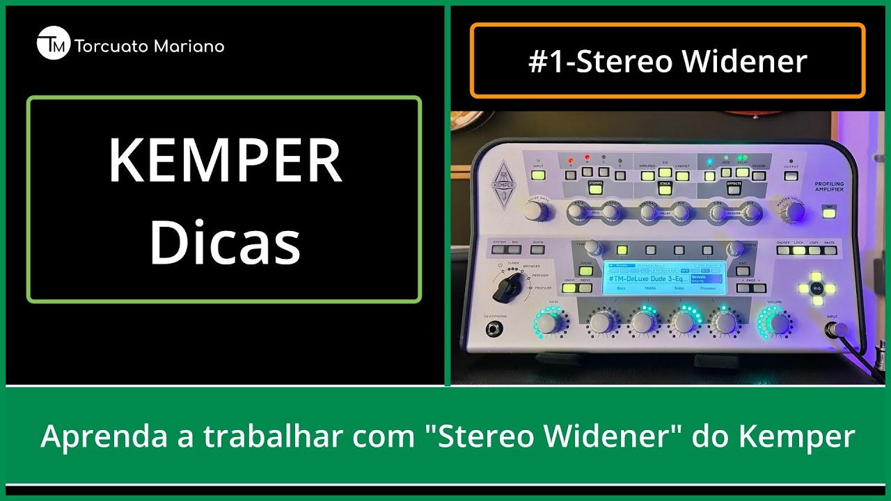 KEMPER dicas- Stereo Widener