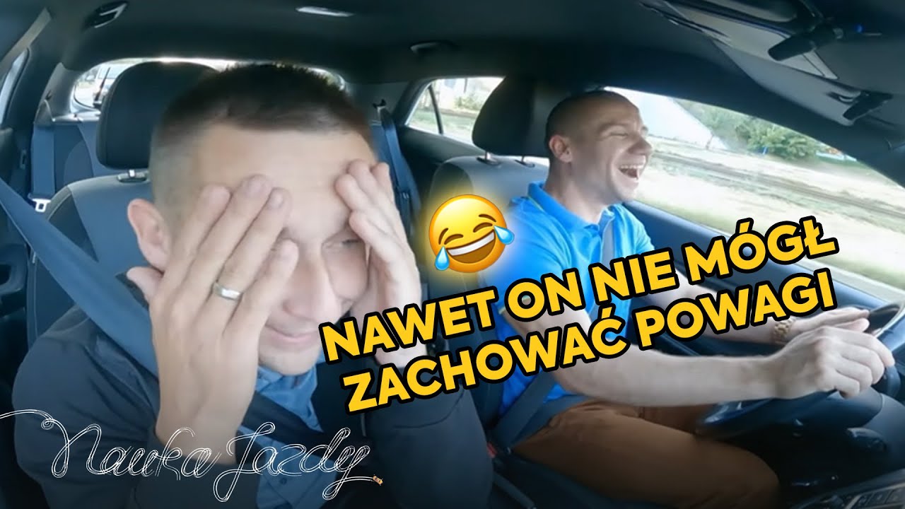 Instruktor Kmiecik nie m&oacute;gł pohamować śmiechu!😂😂 | Nauka jazdy