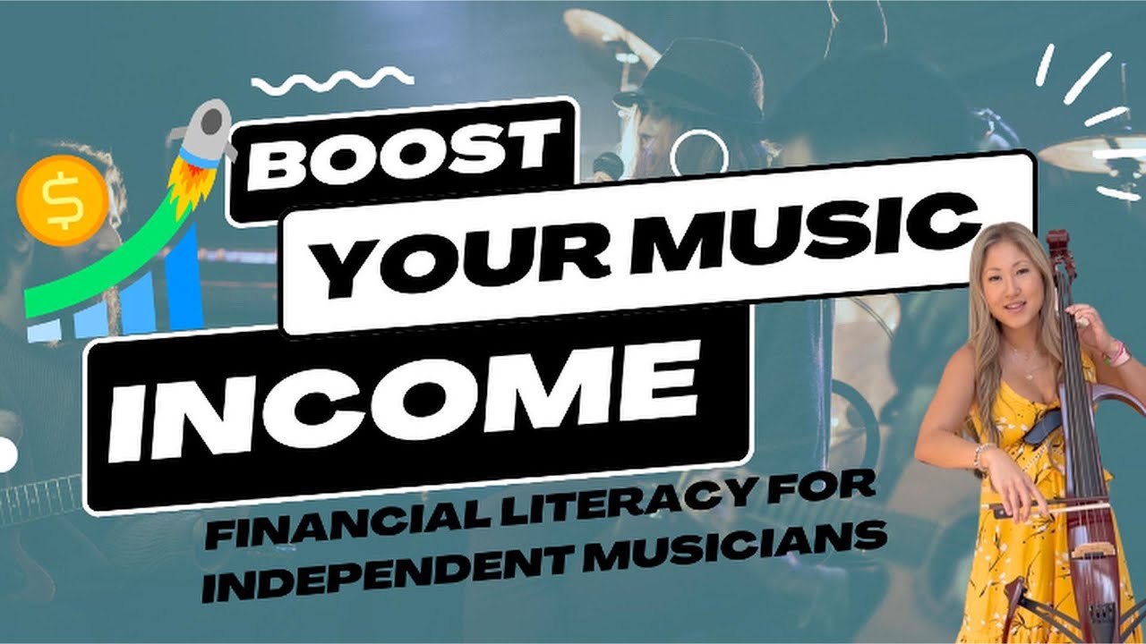 Financial Literacy for Musicians: 3 Key Steps to Boost Your Music Career Income 💼🎶