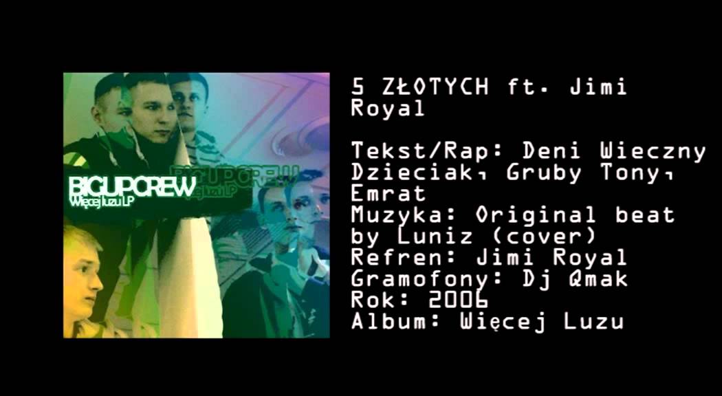 13.Big Up Crew  - 5 złotych ft Jimi Royal