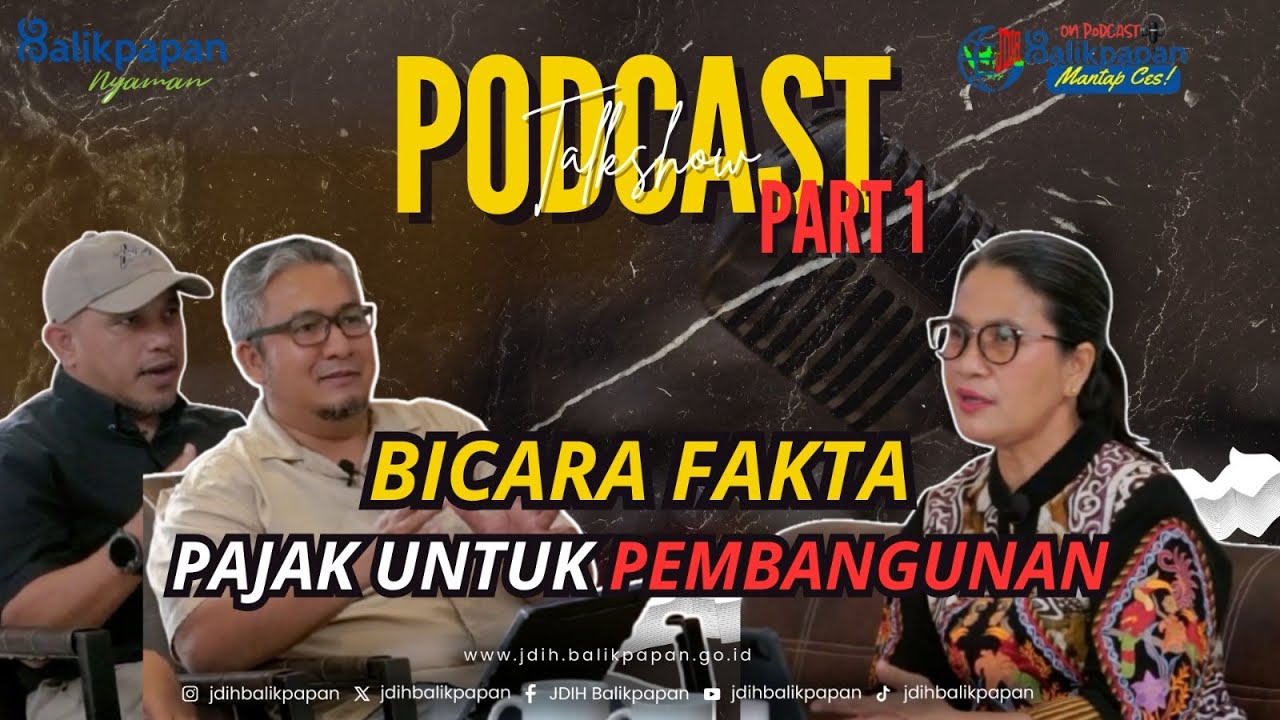 (PART1) BICARA FAKTA , Pajak Untuk Pembangunan