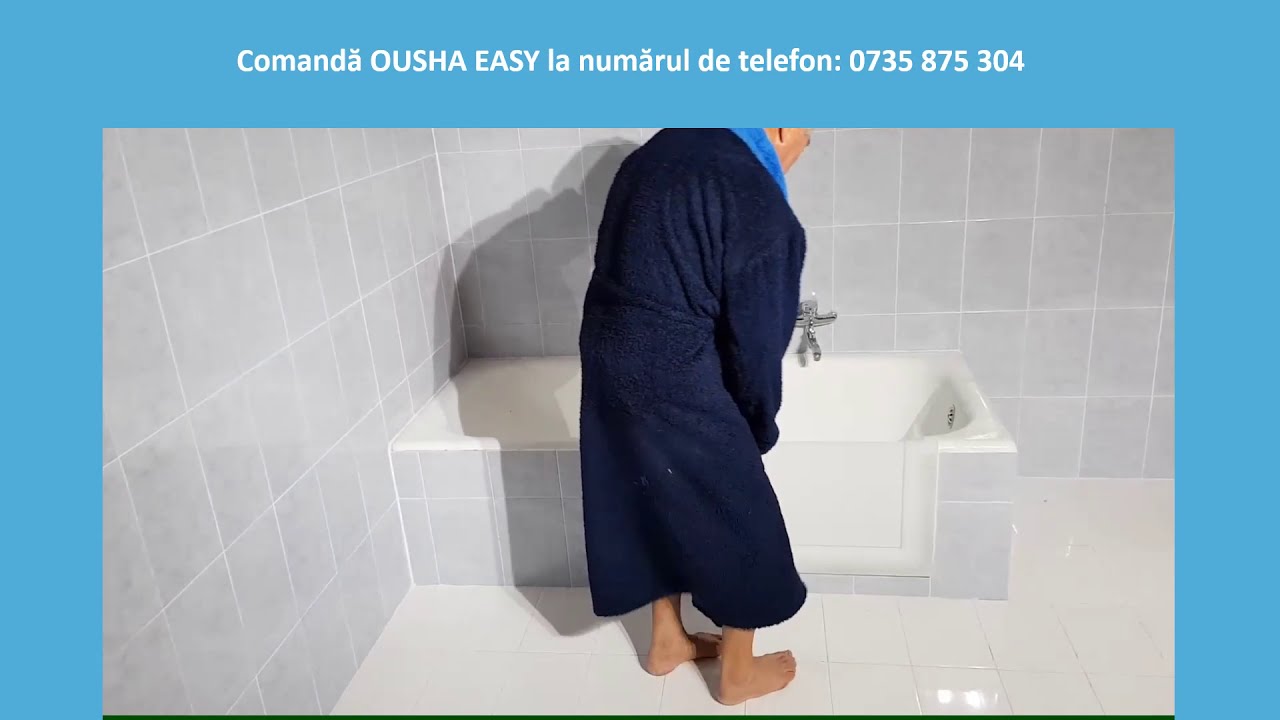 Usa cada de baie Ousha Easy