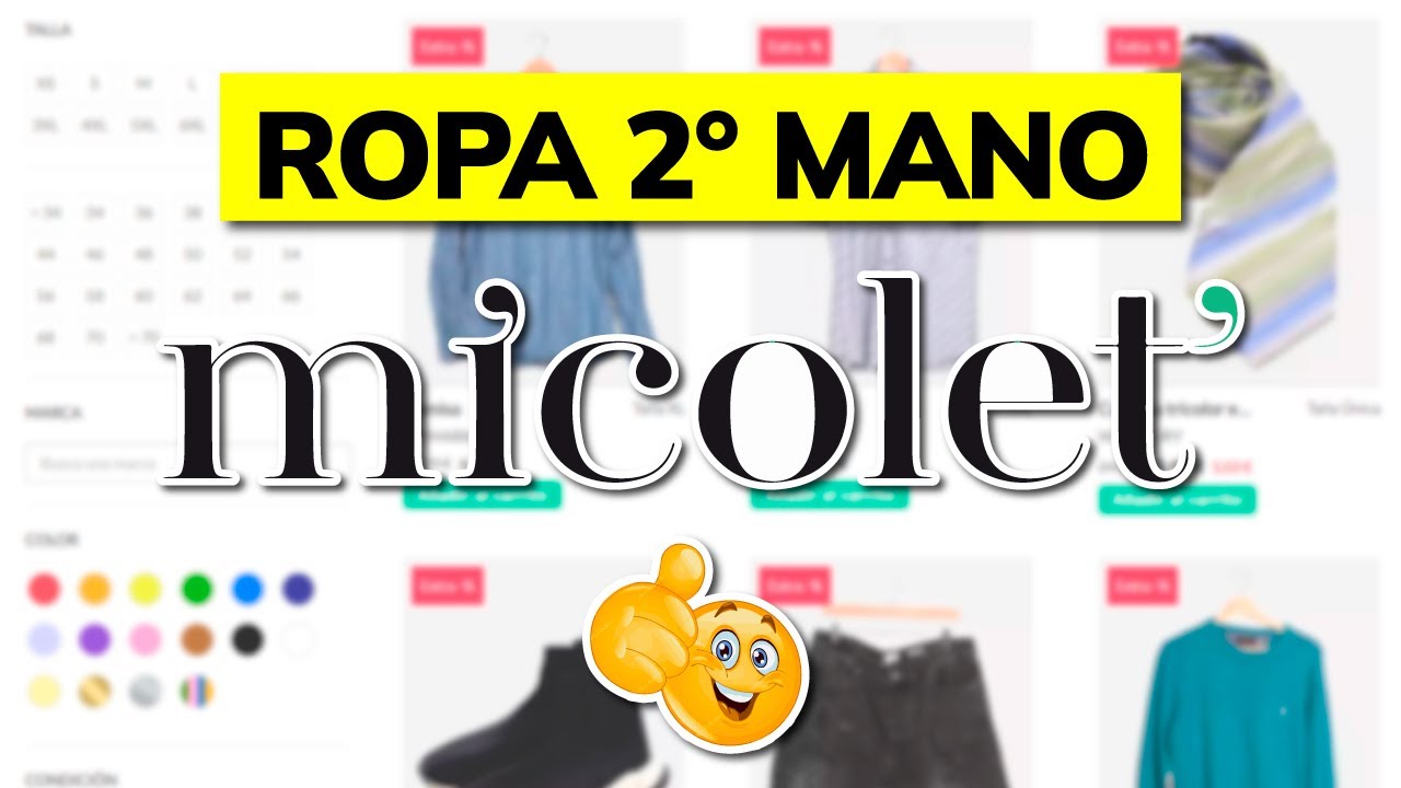 ➡️ C&oacute;mo Funciona MICOLET.COM | Comprar y Vender Ropa de Mujer 2&ordm; Mano