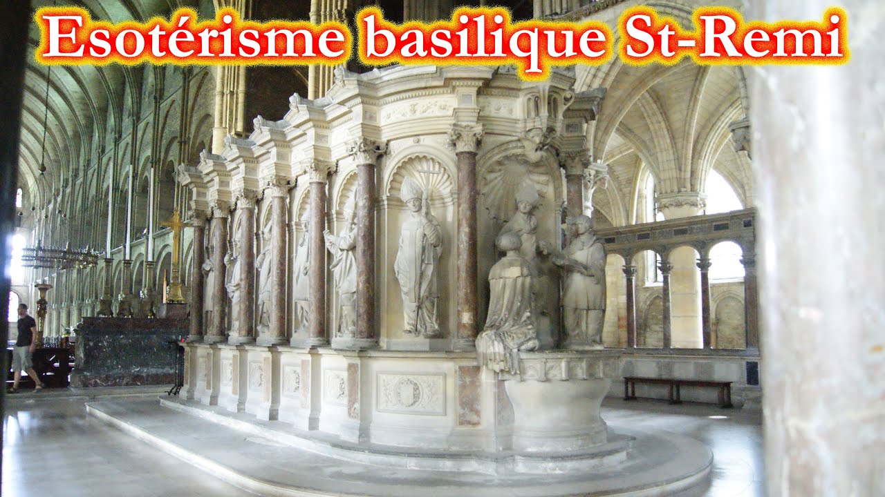 Esot&eacute;risme - Basilique Saint-Remi.