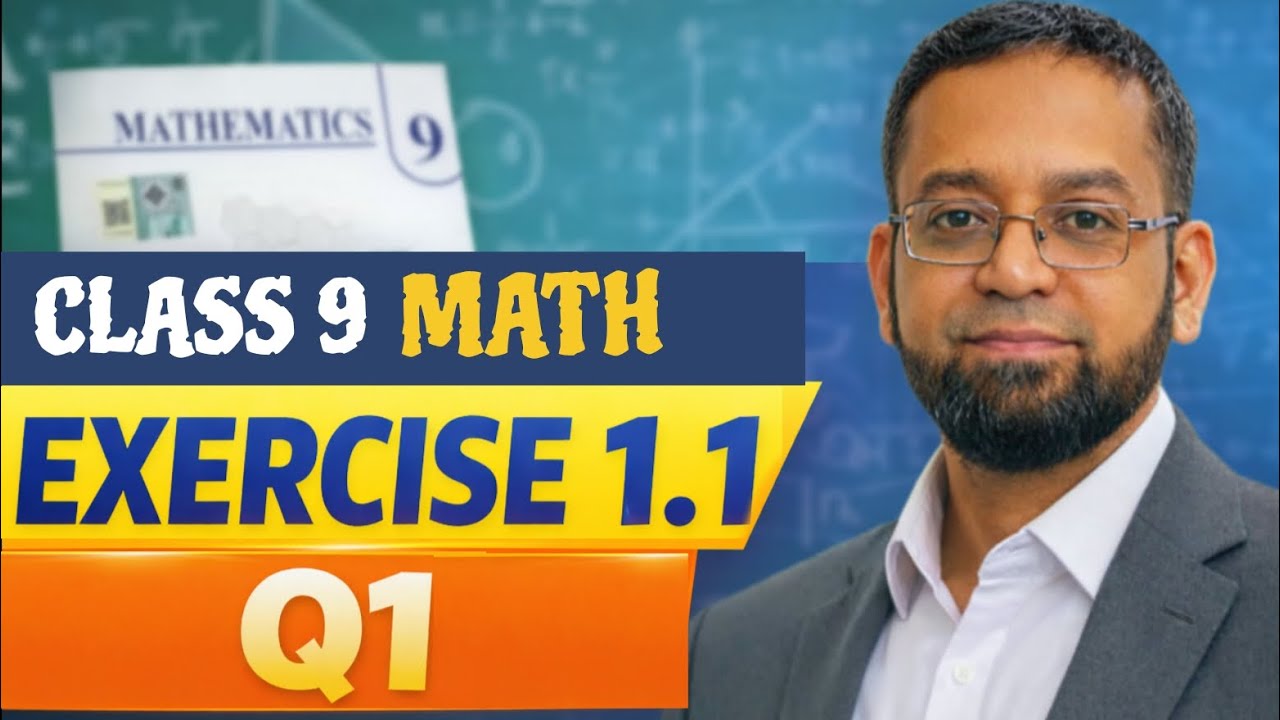 🔴 Class 9th Math New book Exercise 1.1 Question 1-Exercise 1.1 - PCTB #Class9Math #Exercise1_1  