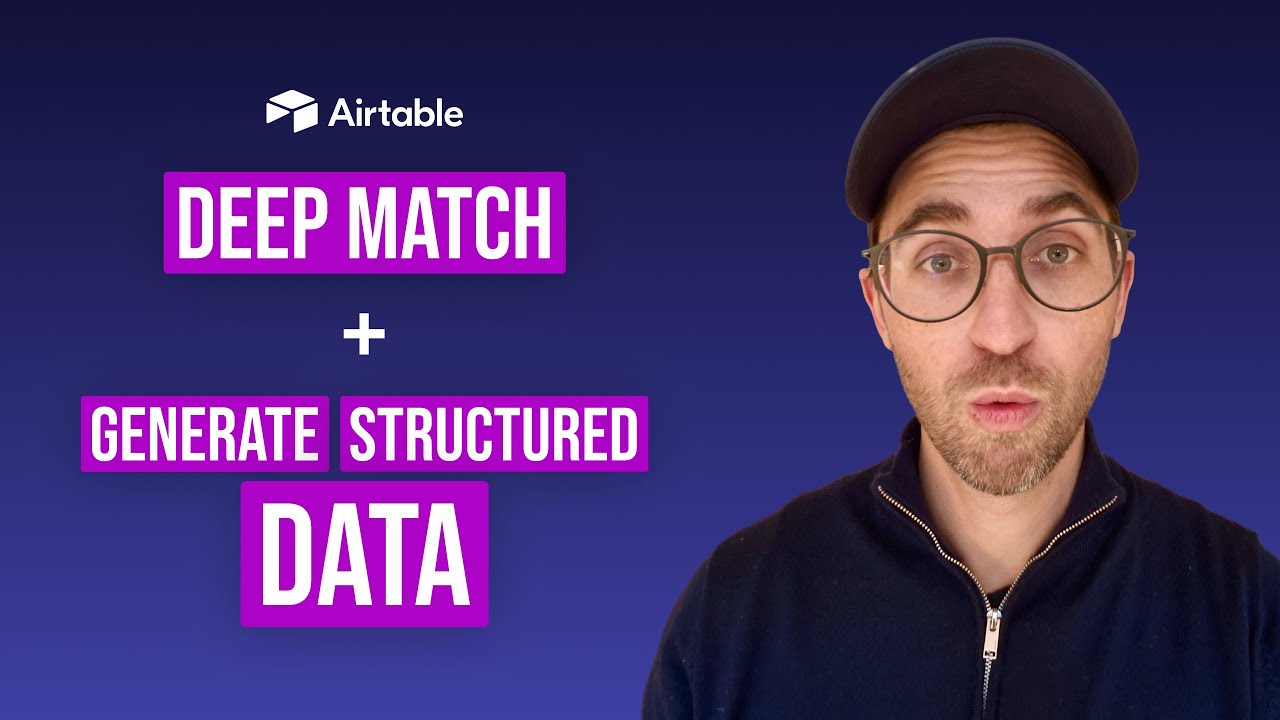 New Airtable AI Features: Deep Match & Generate Structured Data (November 2025)