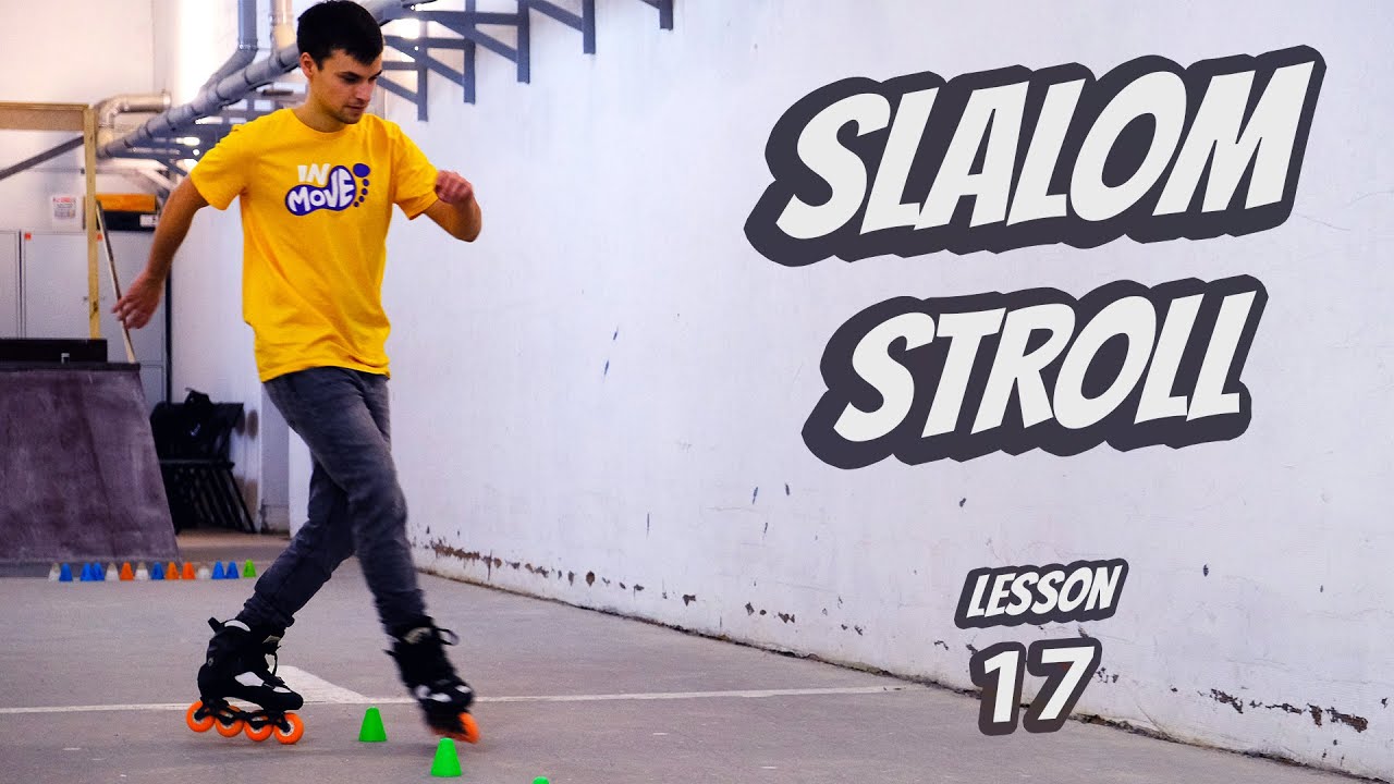 STROLL and BACK STROLL - CLASSIC SLALOM TUTORIAL - LESSON 17