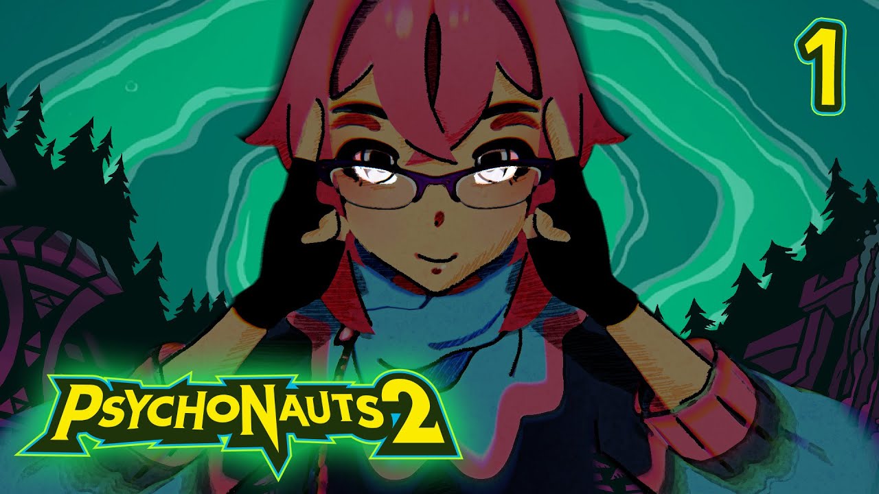 [Psychonauts 2] #1 - First day at the job!