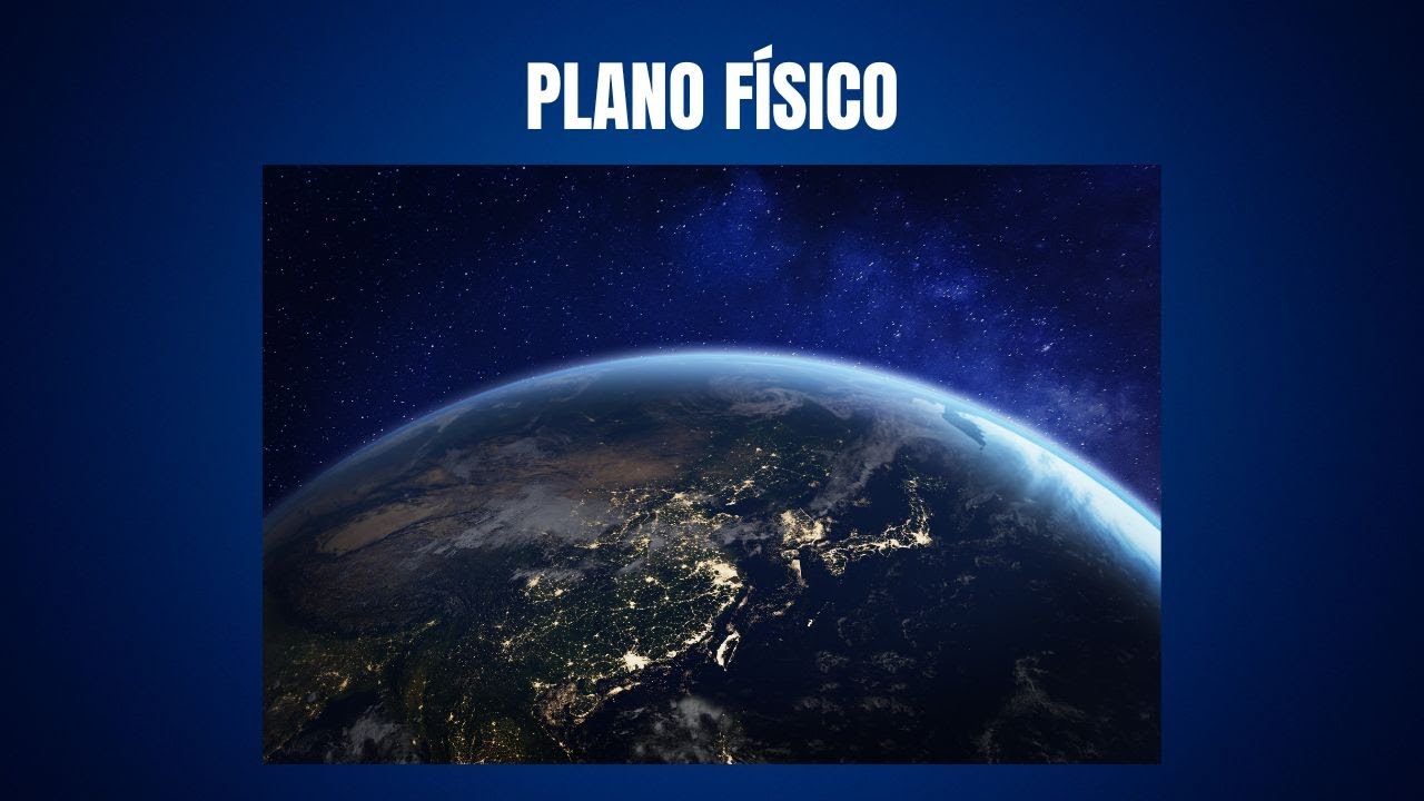 PLANO FÍSICO