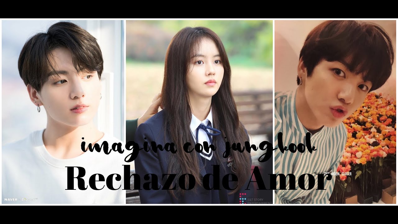Imagina con Jungkook / Rechazo de Amor (cap.único) 💘