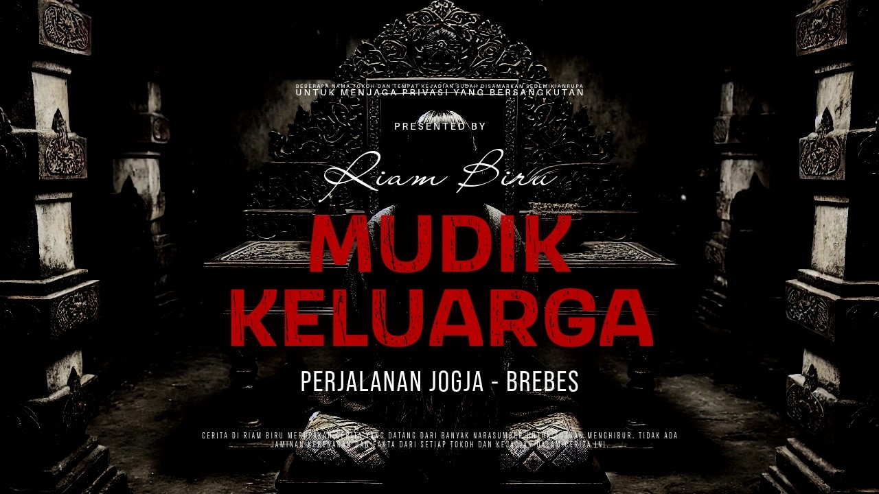 MUDIK KELUARGA - PERJALANAN JOGJA - BREBES | EP676 - Riam Biru
