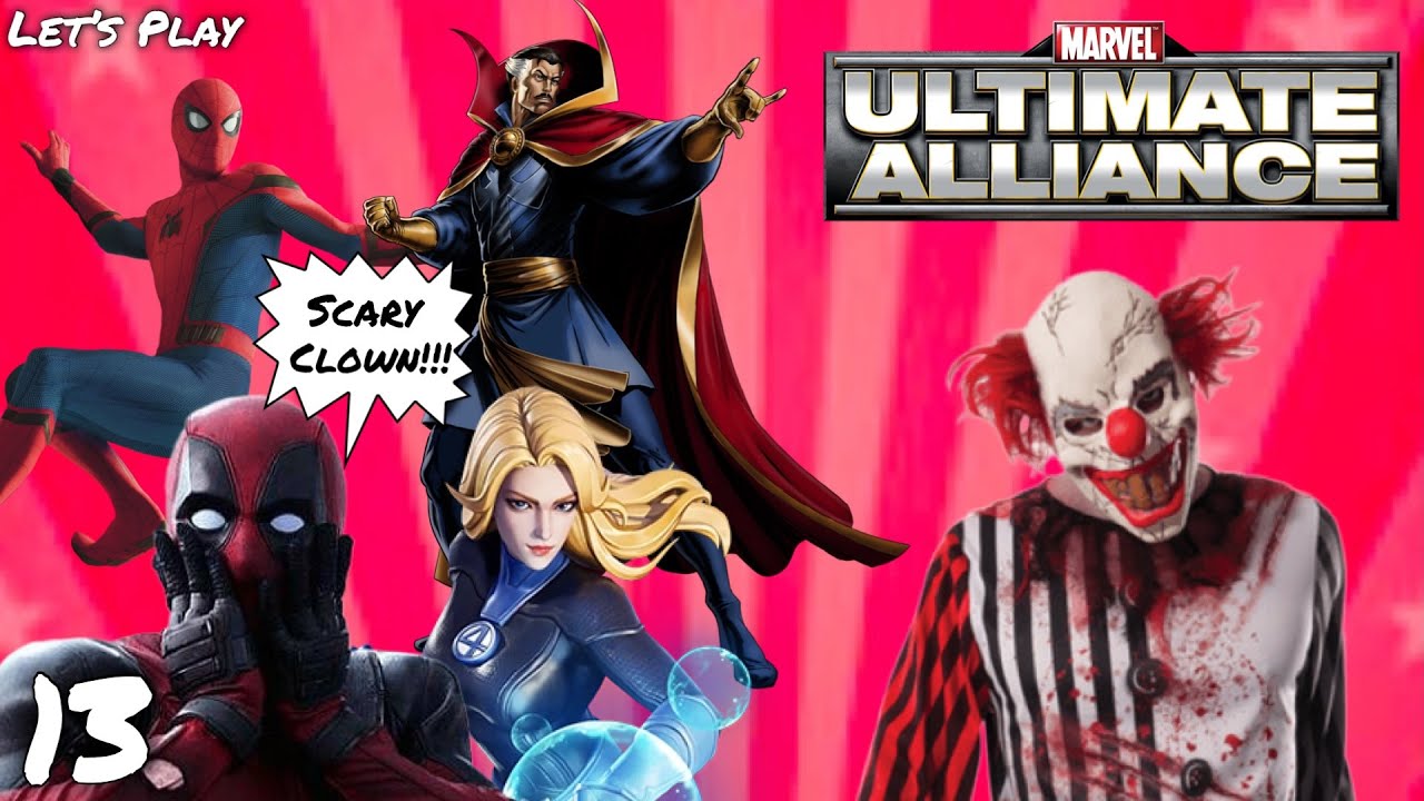The Circus - Let’s Play Marvel Ultimate Alliance Pt.13