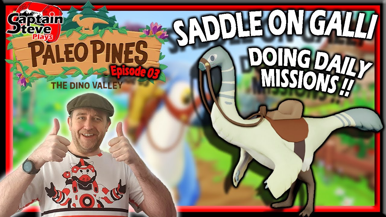 Paleo Pines - Saddle On Gallimimus - Doing Daily Missions And Farm Work - EP03