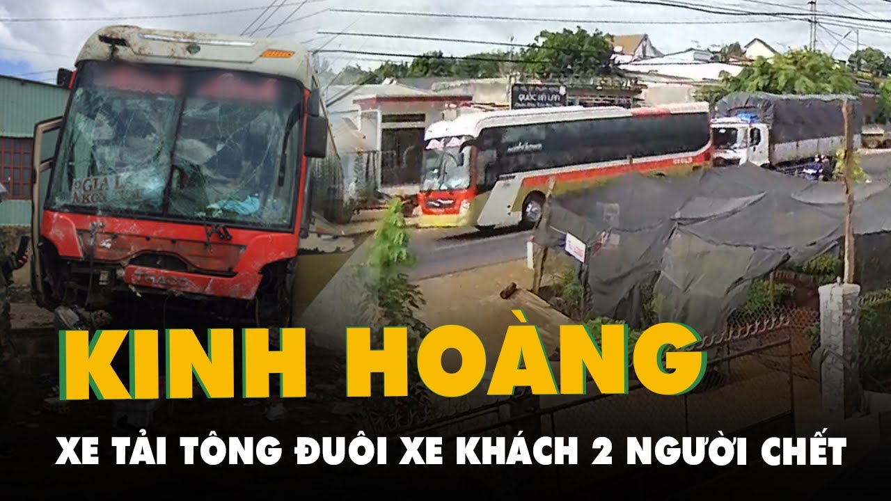 Tai nạn giữa xe khách, xe tải trên quốc lộ 14, 2 người chết, 4 người bị thương