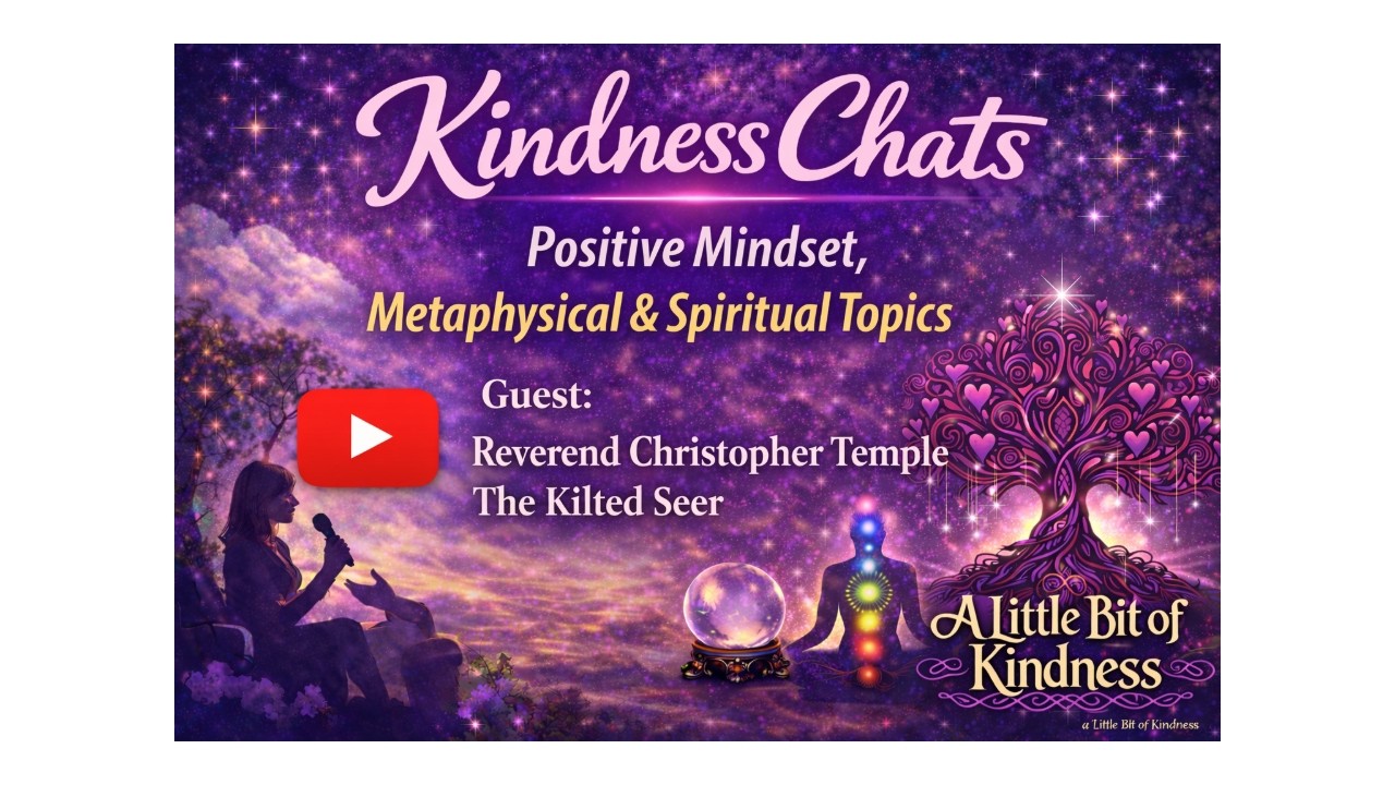 Kindness Chat with Reverend Christopher Temple the Kilted Seer