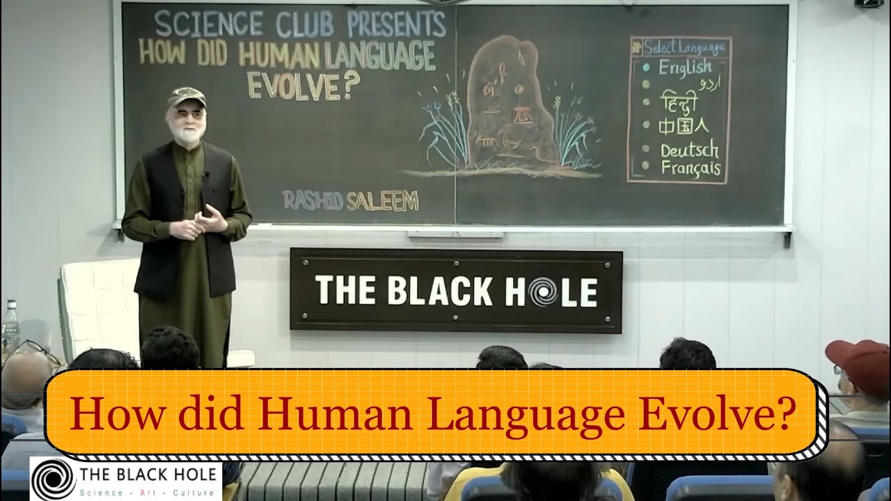 How did Human Language Evolve? | Rashid Saleem