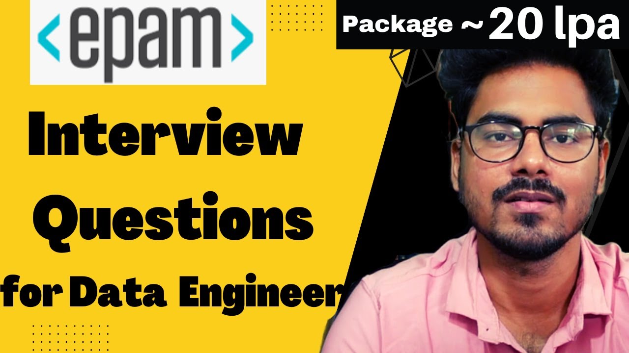 epam interview questions and answers | Data Engineering | EPAM systems  | data engineer