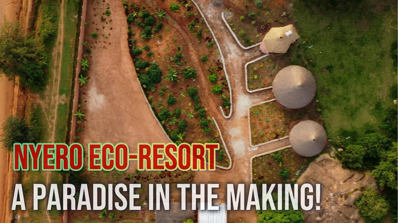 Nyero  eco-resort Is a true paradise in the making 