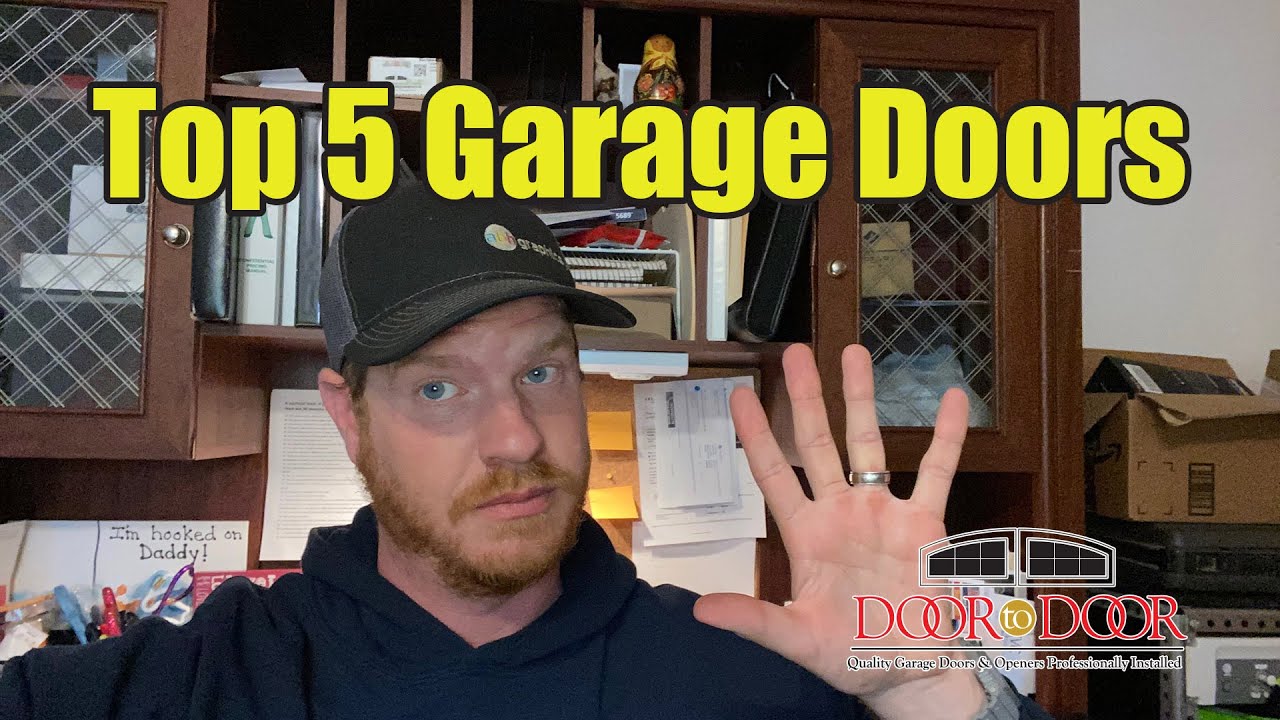 Top 5 Garage Doors