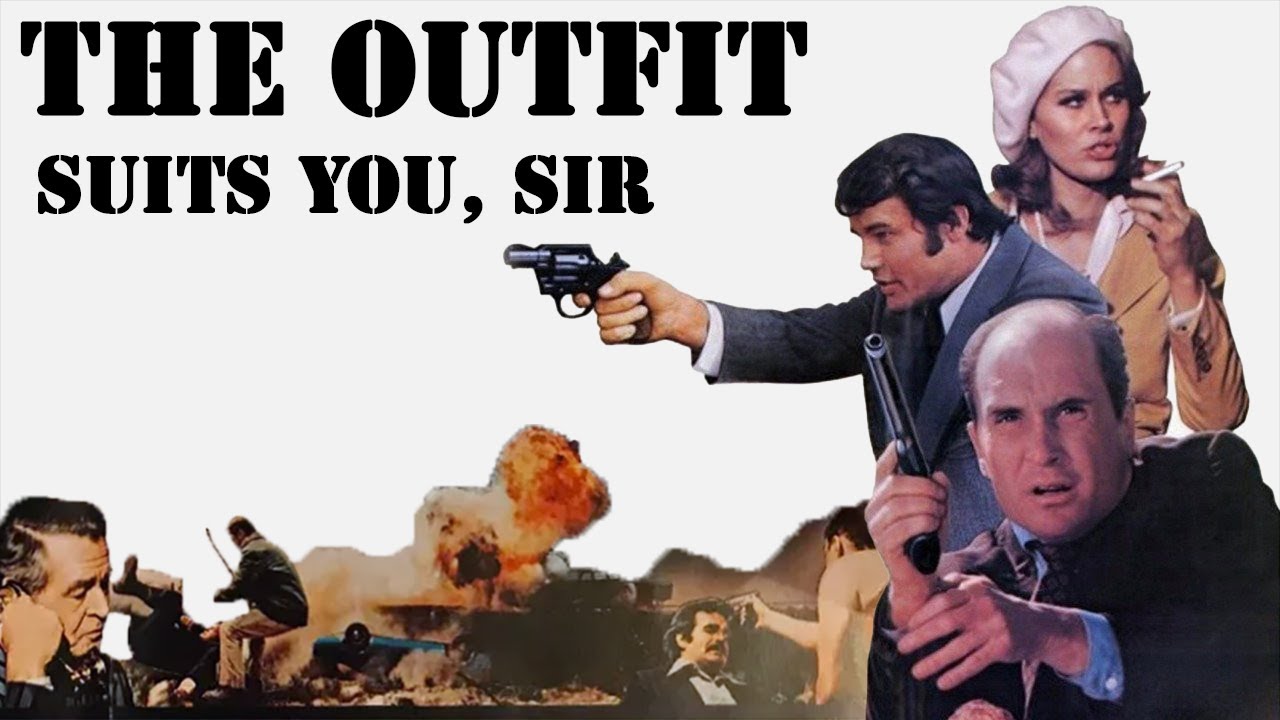 The Outfit - Suits You, Sir