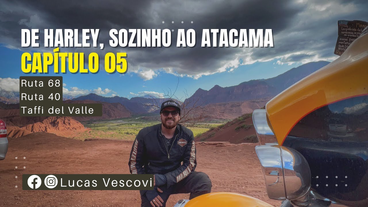De Harley, solo ao Atacama - Ep 05 - San Salvador de Jujuy à Termas de Rio Hondo - Ruta 40, Ruta 68