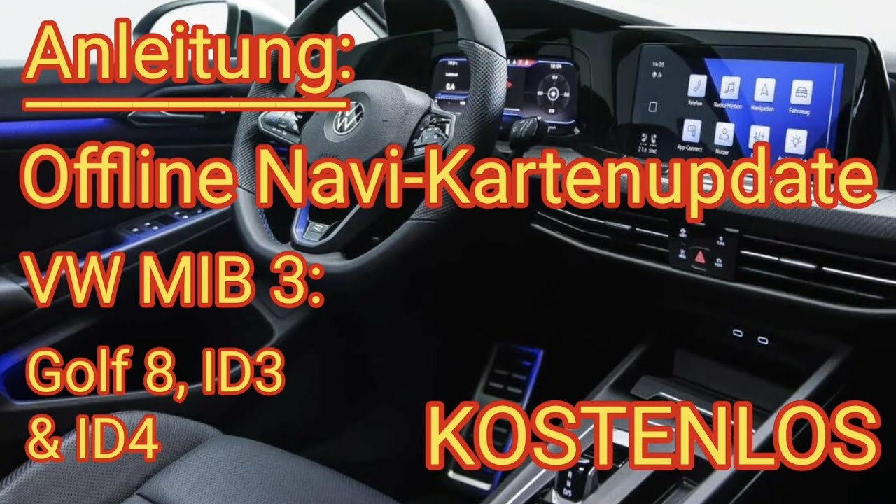 Offline Navi-Karten Update f&uuml;r MIB3 von VW: Golf 8, ID3, ID4 nach Ende der WE Connect-Dienste