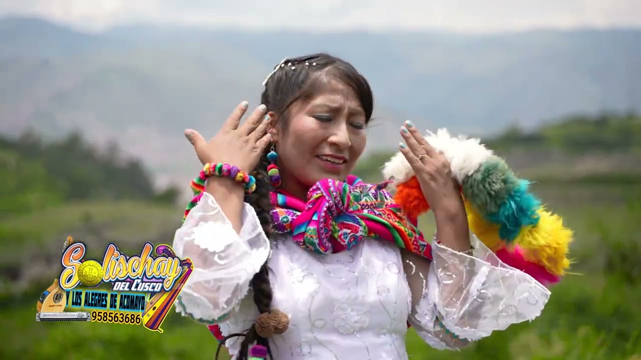 SOLISCHAY DEL CUSCO - SONQOCHA CORAZON