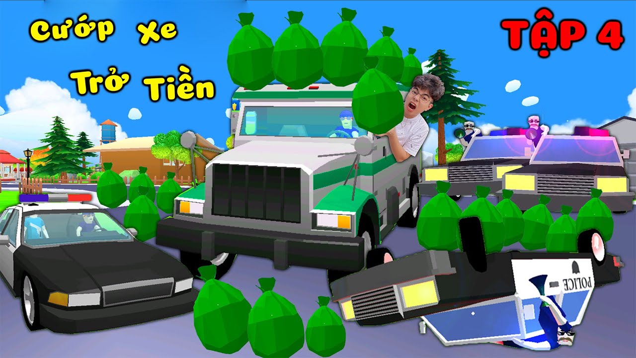 THÀNH PHỐ BẤT ỔN TẬP 4 THẮNG TÊ TÊ LÊN KẾ HOẠCH CƯỚP XE TRỞ TIỀN CỦA NGÂN HÀNG