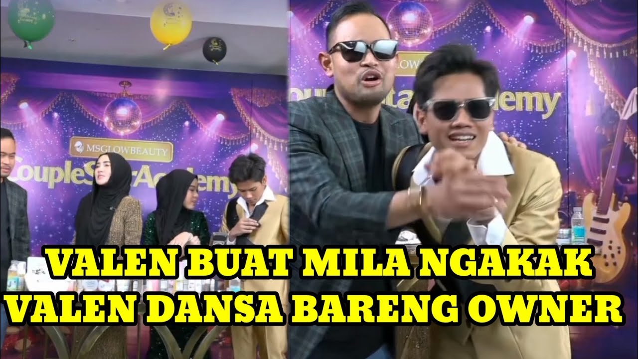 VALEN BUAT MILA NGAKAK, VALEN DANSA BARENG OWNER!