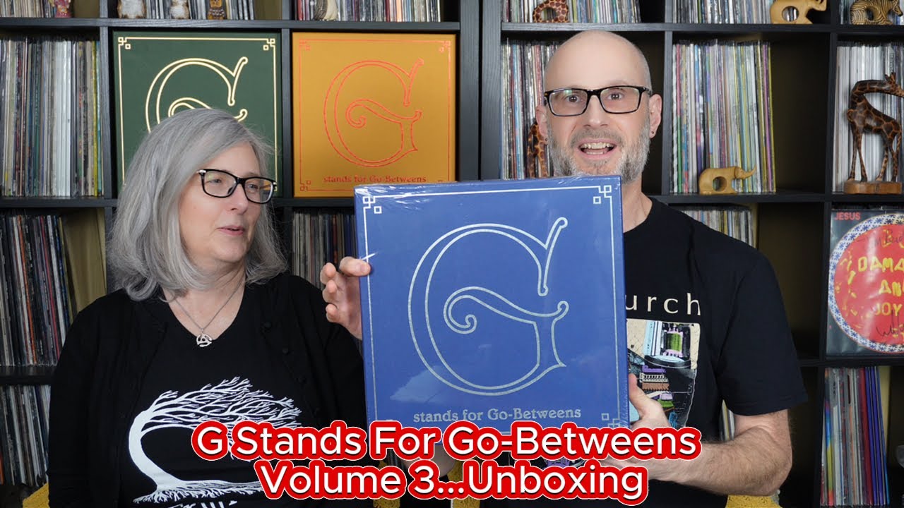 G Stands For Go Betweens Volume 3 Unboxing