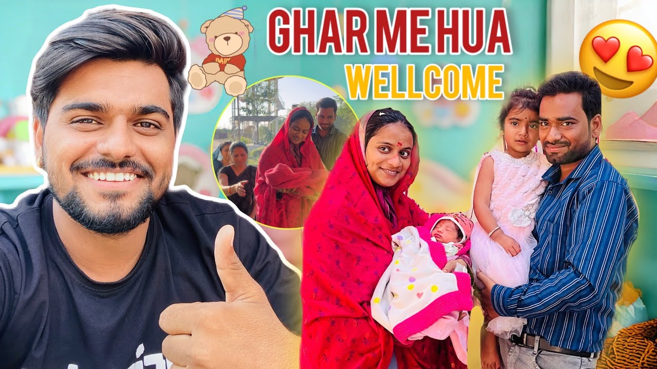 🎉 GHAR ME HUA WELCOME BABY GIRL KA ❤️👶 || Sawanmorivlogs 