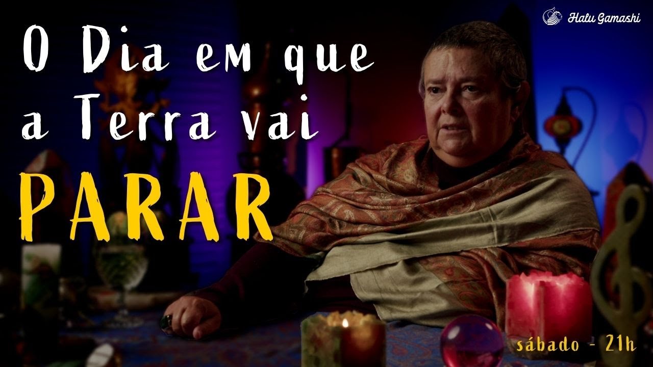 O DIA em que a TERRA vai PARAR! Reflexões sobre uma PROFECIA ANTIGA e seus MISTÉRIOS - 11/03 21h00