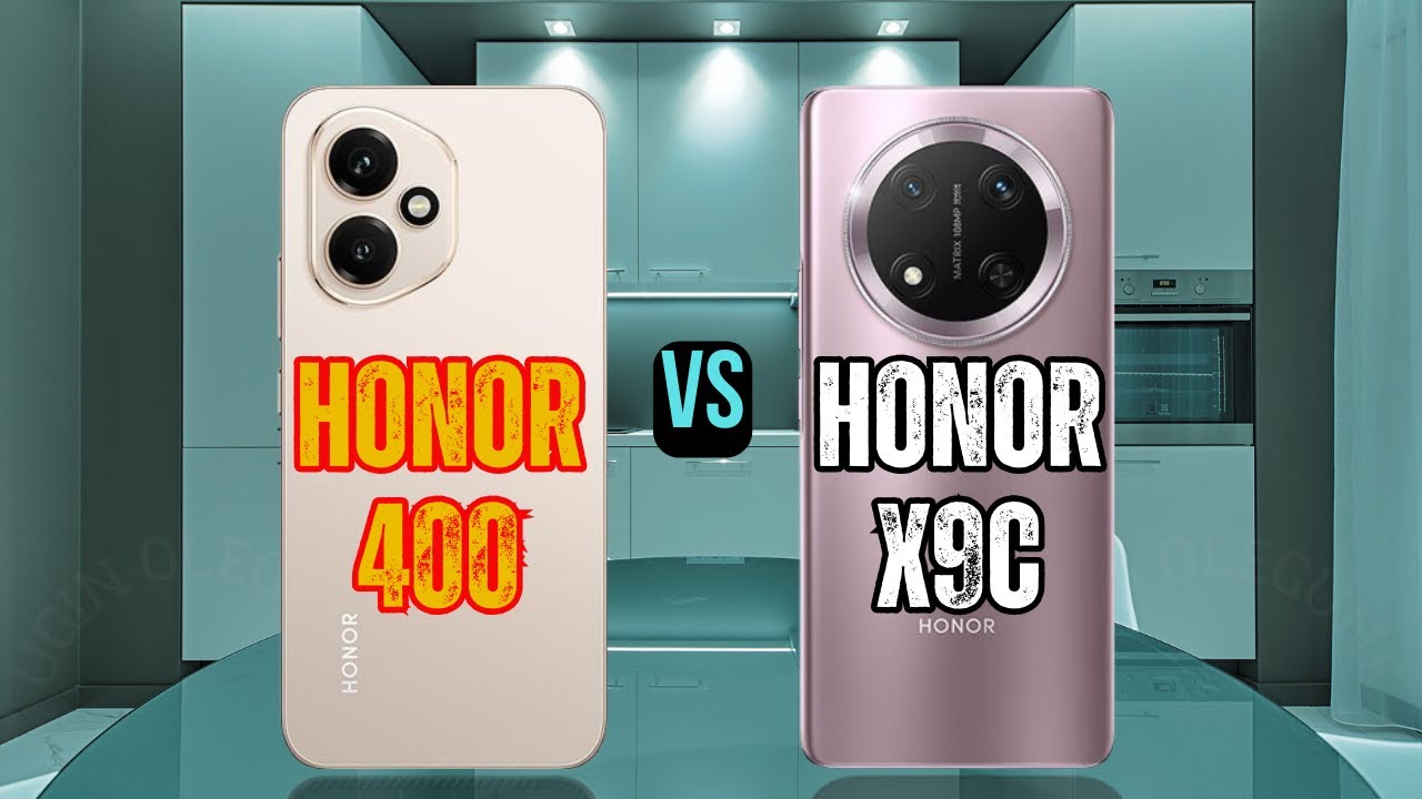 HONOR 400 VS HONOR X9C - WHICH ONE IS THE BEST?
