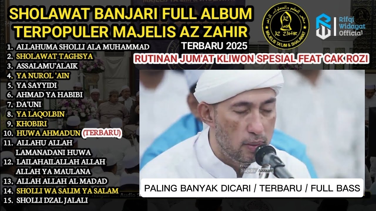 1 JAM FULL ALBUM BANJARI MAJELIS AZ ZAHIR TERBARU 2025| SPESIAL FT CAK ROZI | KHOBIRI - HUWA AHMADUN