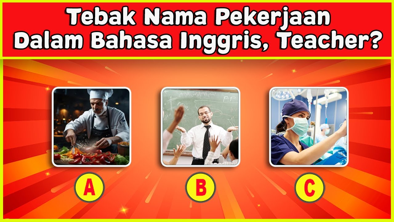 KUIS TEBAK NAMA PEKERJAAN DALAM BAHASA INGGRIS | KUIS TENTANG PEKERJAAN | CC159
