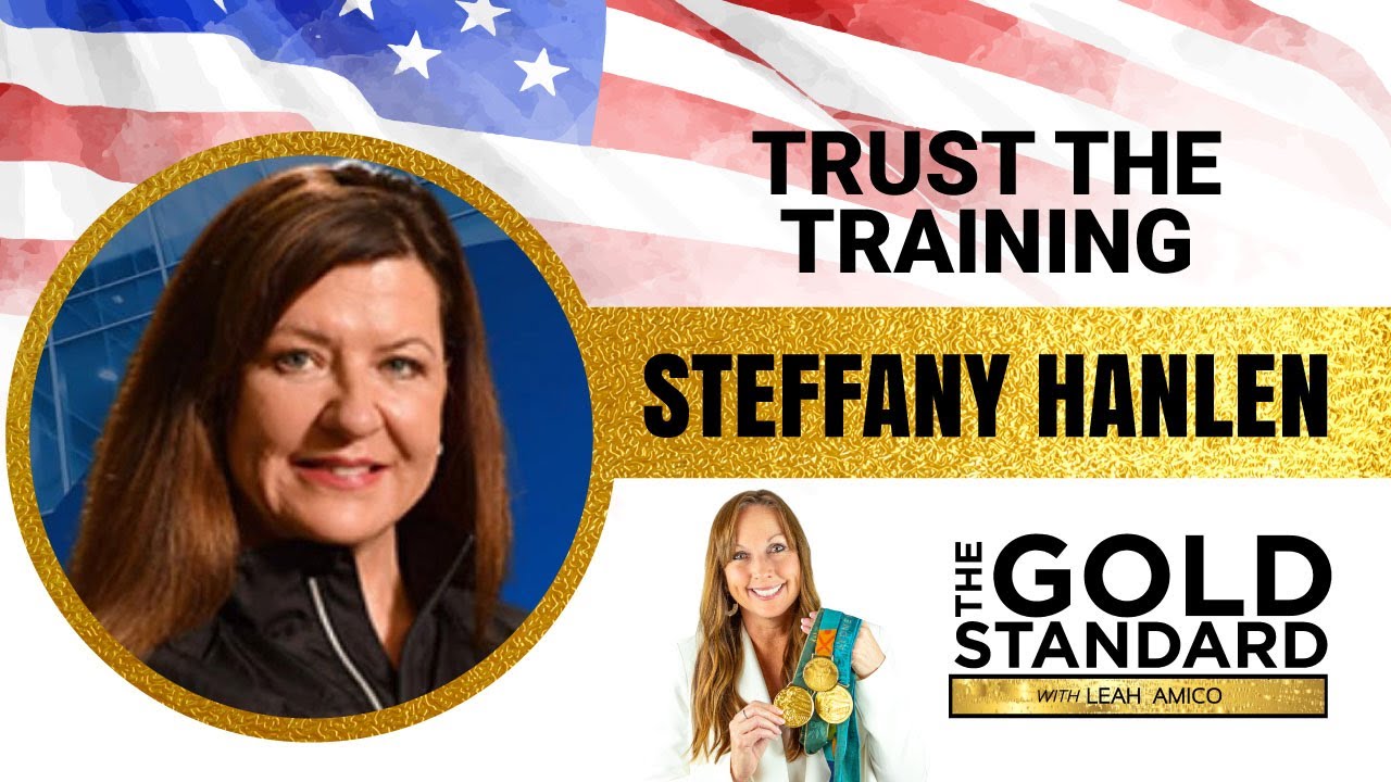 Interviewing Steffany Hanlen | Trust the training