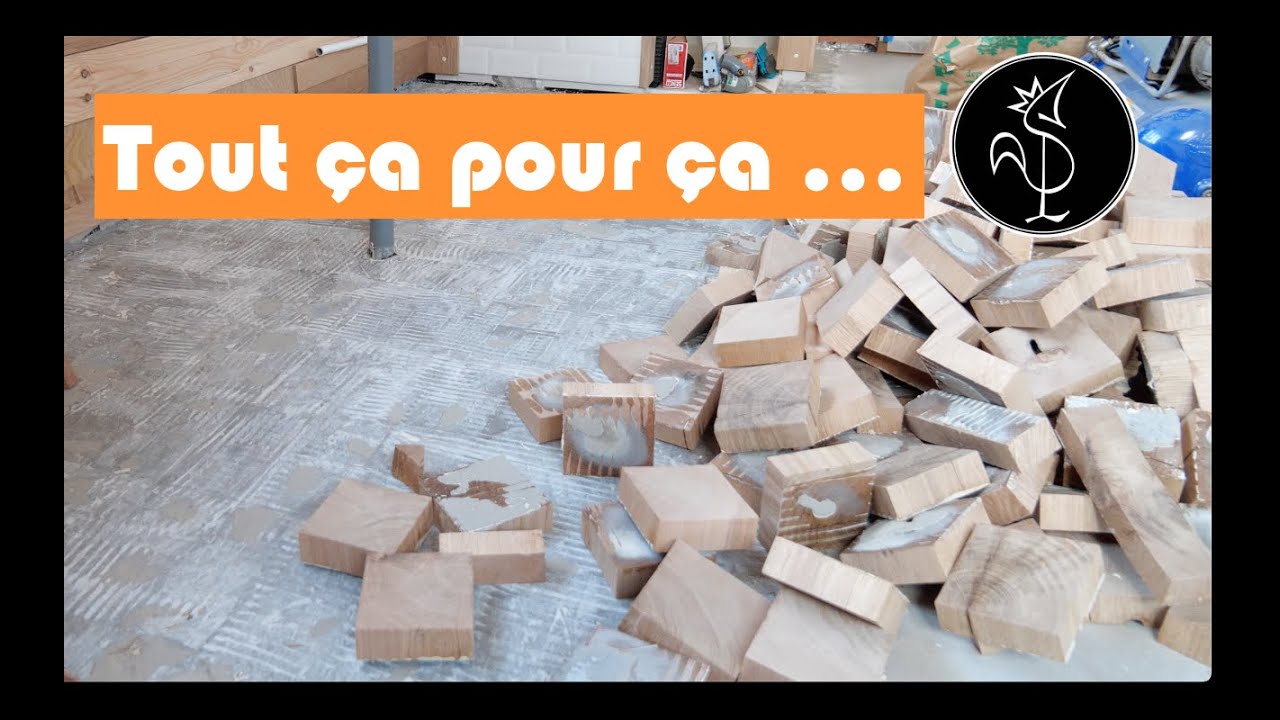 J'ai dû arracher le parquet