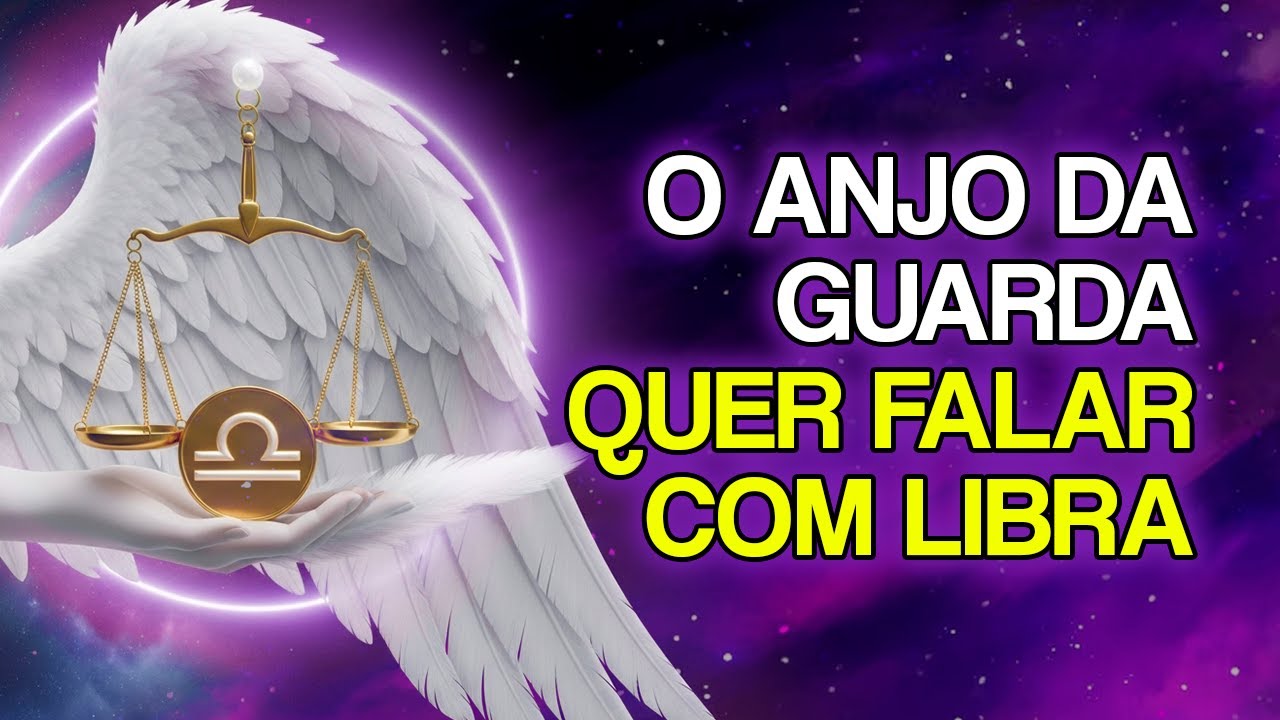 9 Mensagens Que o Anjo da Guarda de Libra Está Tentando Te Enviar